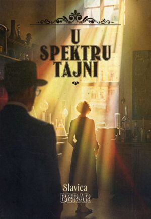 U spektru tajni, Slavica Berar