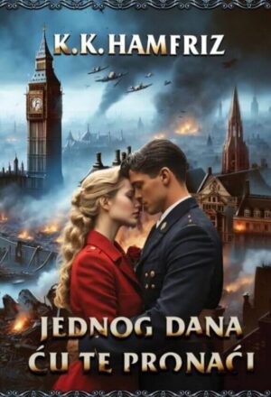Jednog dana ću te pronaći, K. K. Hamfriz