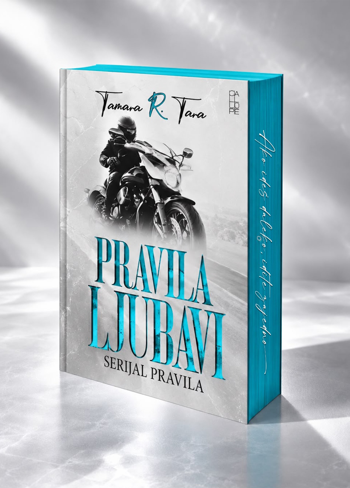 PRAVILA LJUBAVI, Tamara R. Tara