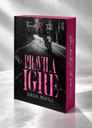 PRAVILA IGRE, Tamara R. Tara
